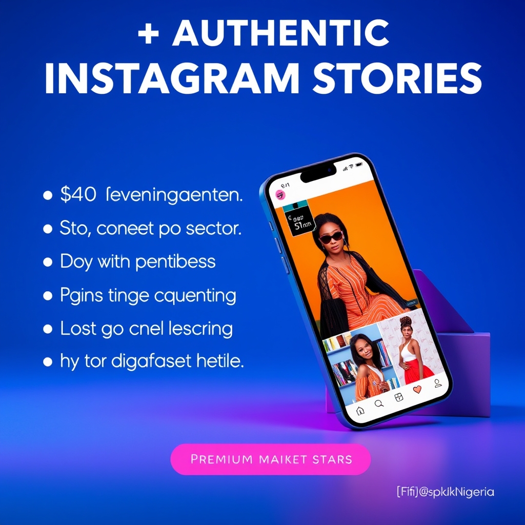10+ Authentic Instagram Stories in Nigeria