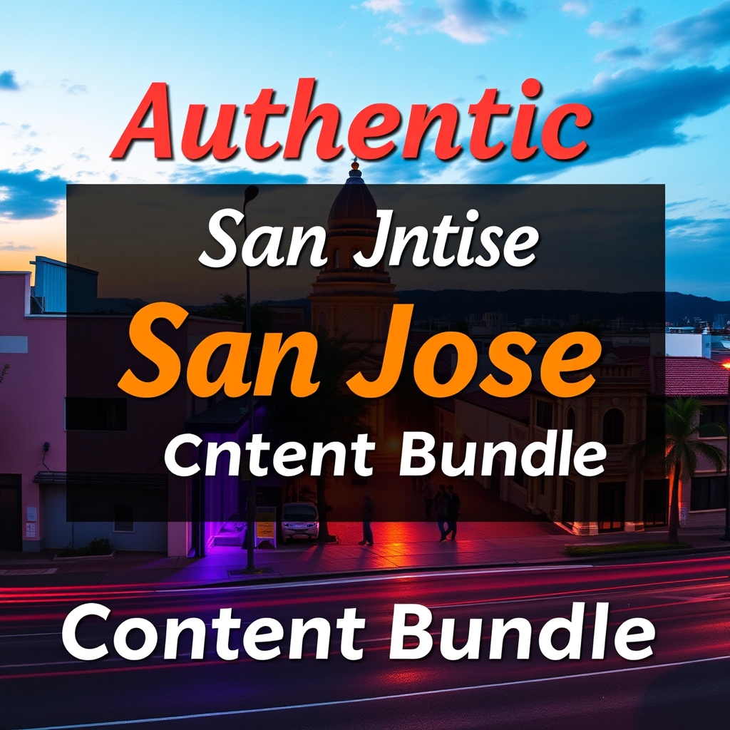 Authentic San Jose Content Bundle