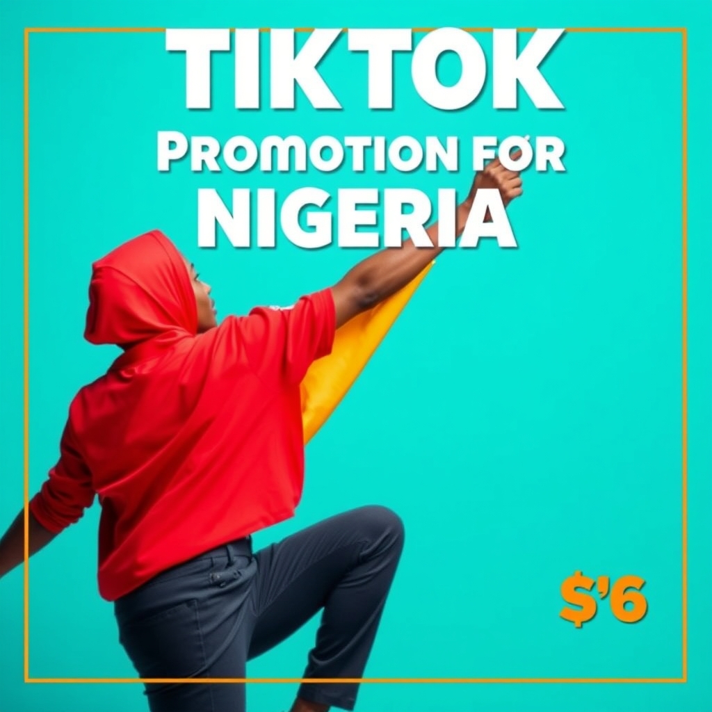 Authentic TikTok Promotion for Nigeria