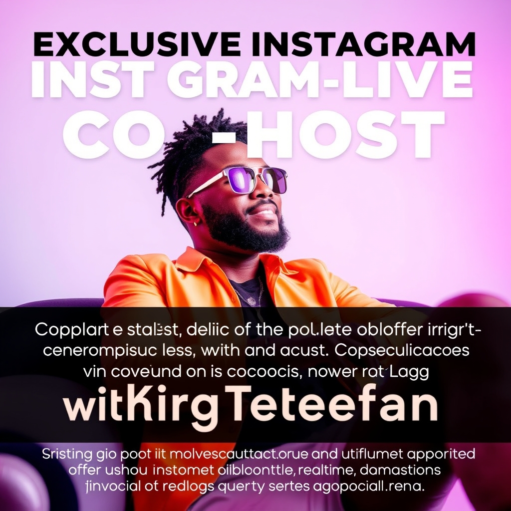 Exclusive Instagram Live Co-Host