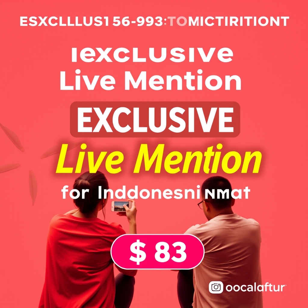 Exclusive Instagram Live Mention for Indonesian Market