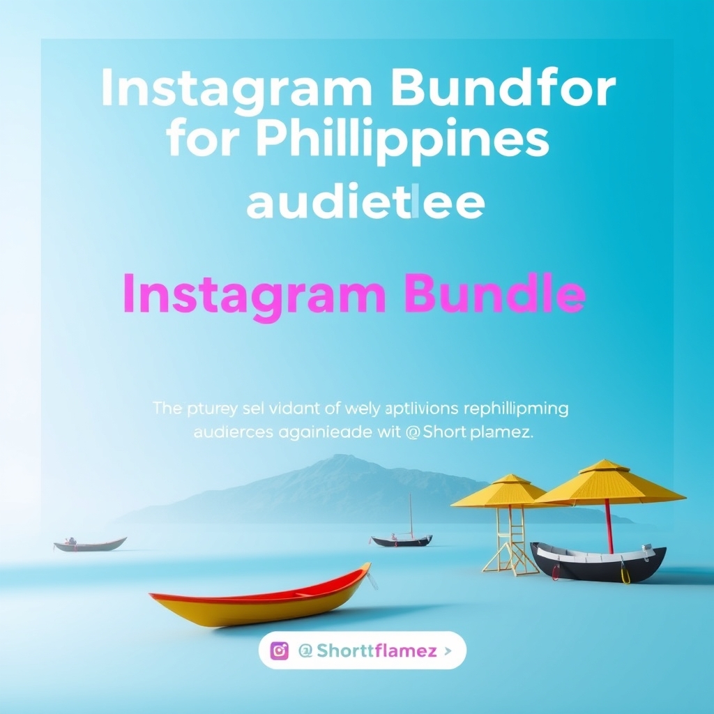 Instagram Bundle for Philippine Audiences