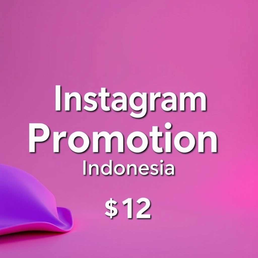 Instagram Promotion in Indonesia
