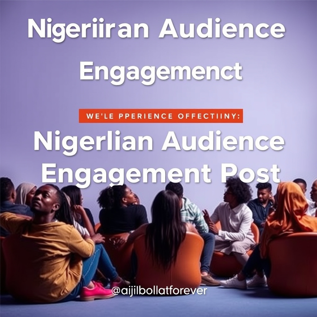Nigerian Audience Engagement Post