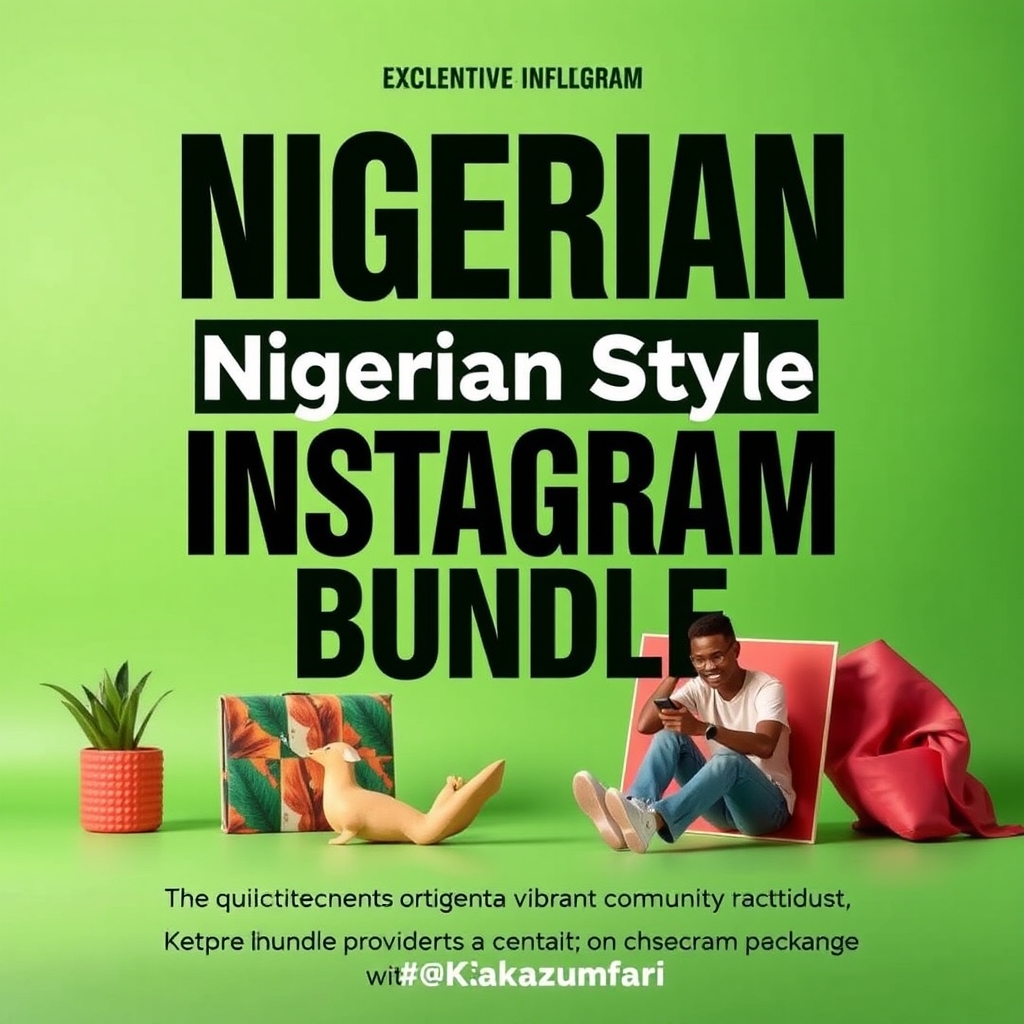 Nigerian Style Instagram Bundle