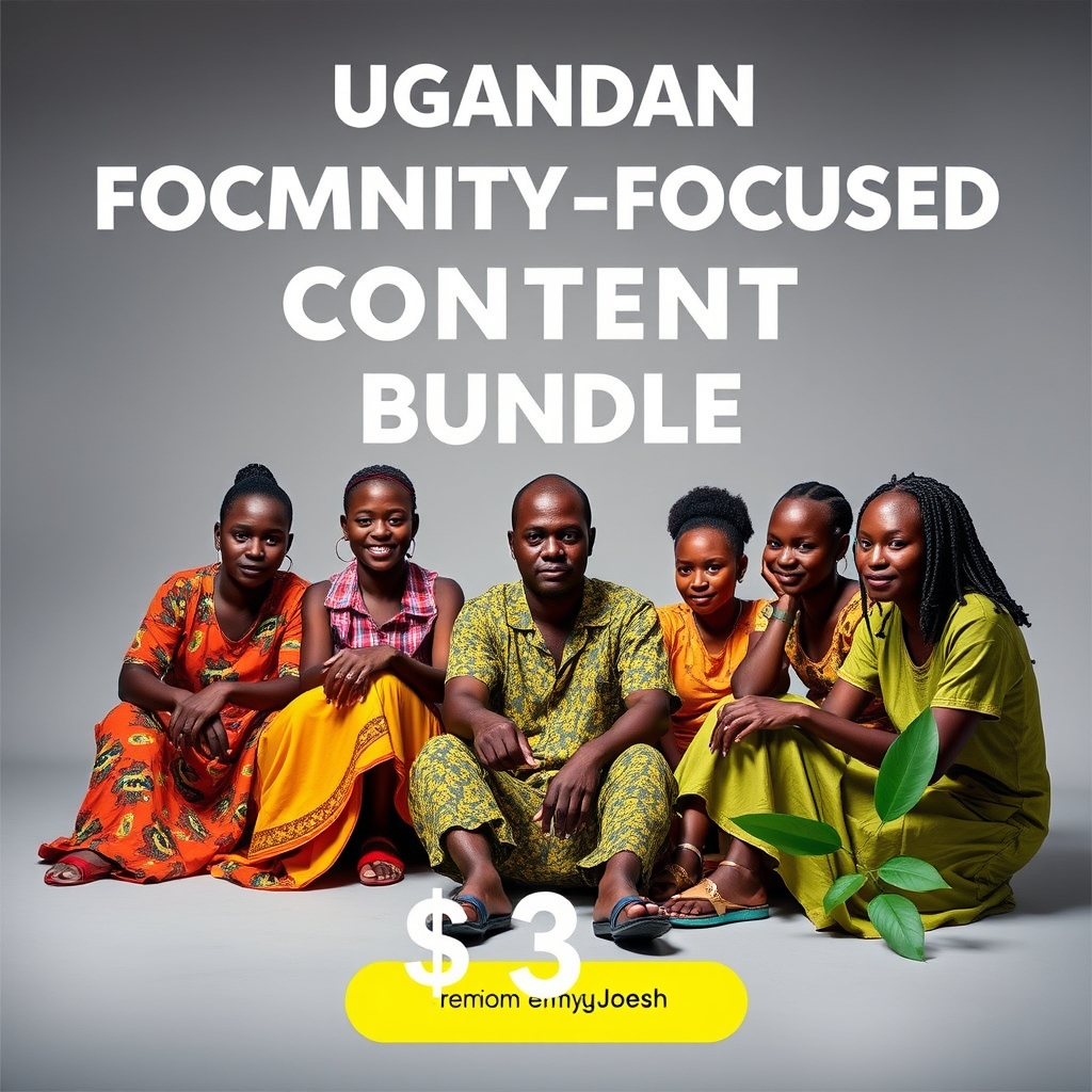 Ugandan Community-Focused Content Bundle
